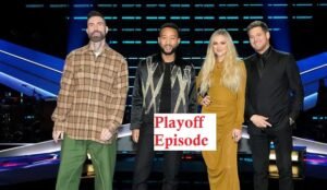 The Voice 2025 S27 Playoff Episode 5 May 2025 Schedule Preview Online